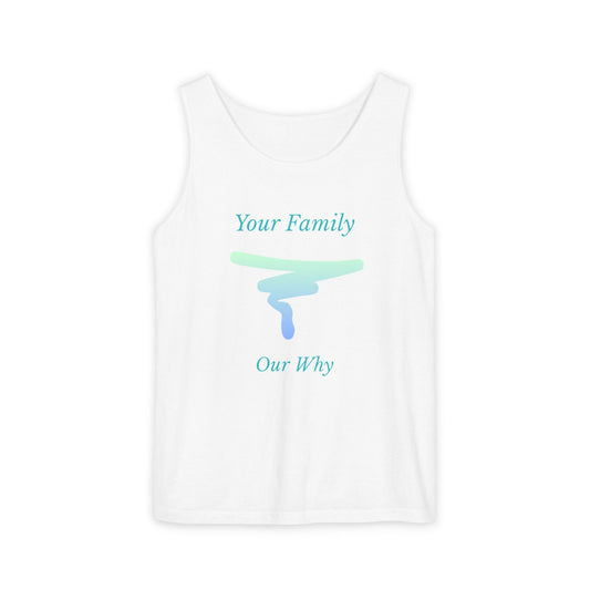 Tank Top — "Your Family Our Why" Inspirational Graphic Tank