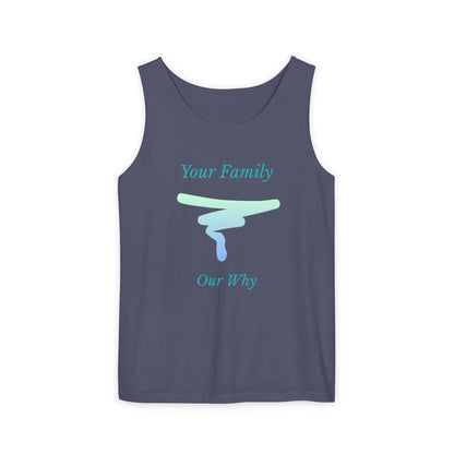 Tank Top — "Your Family Our Why" Inspirational Graphic Tank