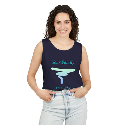 Tank Top — "Your Family Our Why" Inspirational Graphic Tank