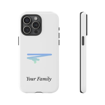 Phone Case — Minimal Blue Brush Family Design, Personalized ‘Your Family’ Protective Case