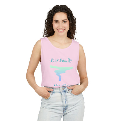 Tank Top — "Your Family Our Why" Inspirational Graphic Tank