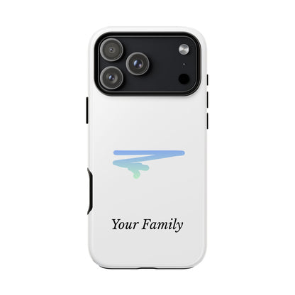 Phone Case — Minimal Blue Brush Family Design, Personalized ‘Your Family’ Protective Case