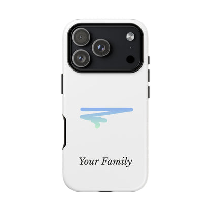 Phone Case — Minimal Blue Brush Family Design, Personalized ‘Your Family’ Protective Case